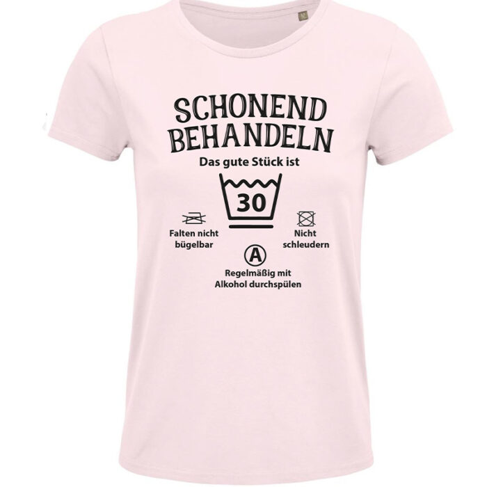 Damen T-Shirt Geburtstag Schonen behandeln Zapfel Pink Pinkafeld